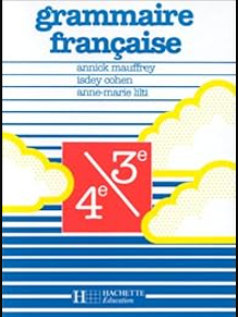 Grammaire française, 4e / 3e