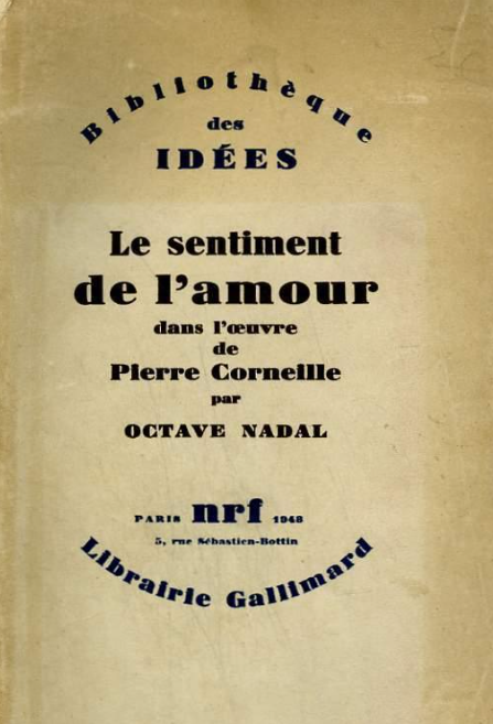 Le sentiment de l'amour dans l'oeuvre de Pierre Corneille