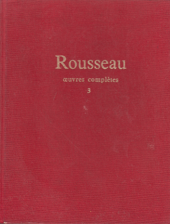 Œuvres complètes - Tome III: Oeuvres philosophiques et politiques: de l'E