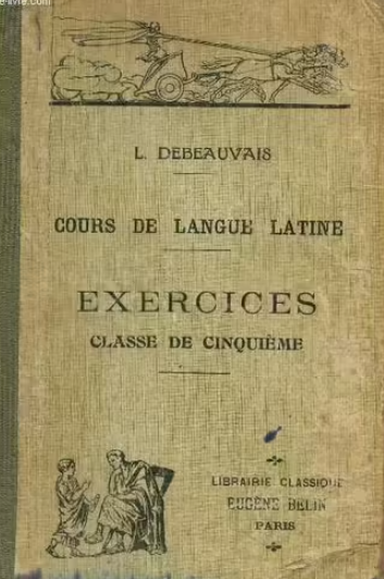 Cours De Langue Latine - Exercices - Classe De Cinquième