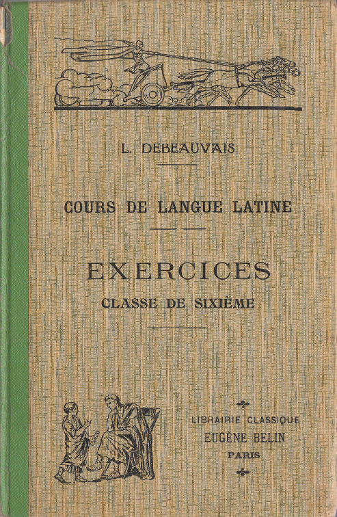 Cours De Langue Latine - Exercices - Classe De Sixième
