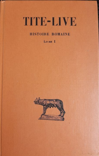 Histoire Romaine Tome 1 Livre 1 / Tite-Live